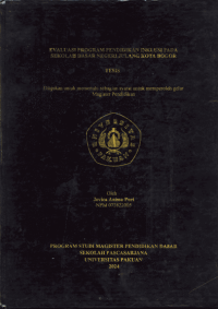 Evaluasi Program Pendidikan Inklusi pada Sekolah Dasar Negeri Julang Kota Bogor