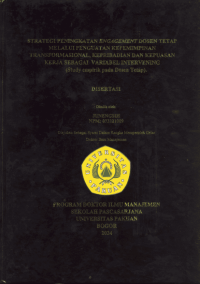 Strategi Peningkatan Engagement Dosen Tetap melalui Penguatan Kepemimpinan Transformasional, Kepribadian dan Kepuasan Kerja sebagai Variabel Intervening