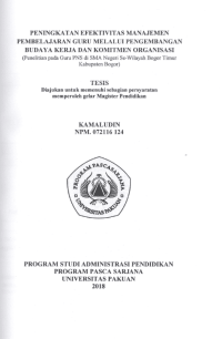 Peningkatan Efektivitas Manajemen Pembelajaran Guru Melalui Pengembangan Budaya Kerja Dan Komitkmen Organisasi