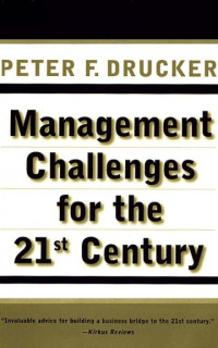 Management Challenges for the 21st Century