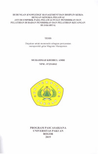 Image of Hubungan Knowledge Management Dan Disiplin Kerja Dengan Kinerja Pegawai (Studi Empirik Pada Pegawai Pusat Pendidikan Dan Pelatihan Di Badan Pendidikan Dan Pelatihan Keuangan Di Jakarta)