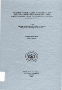 Pengaruh Faktor-Faktor Fundamental Dan Risiko Sistematik Terhadap Return Saham ( Studi Kasus Pada Perusahaan Consumer Goods Yang Terdaftar Di Bursa Efek Indonesia Priode Tahun 2009/2014 )