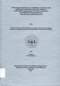 Strategi Pengendalian Tumbuhan Jenis Invasif terhadap Keanekaragaman Habitat Kupu-kupu (Papilionoidea) di Taman Nasional Bantimurung Bulusaraung  Provinsi Sulawesi Selatan