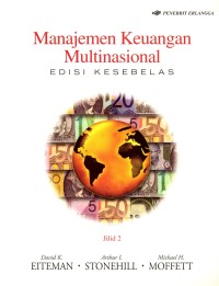 Manajemen Keuangan Multinasional :Edisi Kesebelas Jilid 2