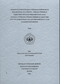 Efektivitas Pencegahan Tindakan Pornografi Dalam Pasal 67 A Undang - Undang 35 Tahun 2014 Tentang Perlindungan Anak Jo Pasal 17 Undang - Undang Nomber 44 Tahun 2008 Tentang Pornografi Dalam Perlindungan Anak Di Kabupaten Bogor