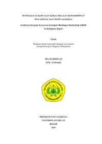 Peningkatan Kepuasan Kerja Melalui Kepemimpinan Situasional Dan Motivasi Kerja (Studi Korelasi Pada Karyawan Kelompok Bimbingan Ibadah Haji (KBIH) Se-Kabupaten Bogor)