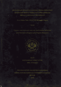 Determinan Kualitas Layanan, Media Sosial dan Ketepatan Waktu terhadap Citra Lembaga Melalui Kepuasan Pelanggan (Studi Kasus pada : DPMPTSP Kabupaten Bogor)