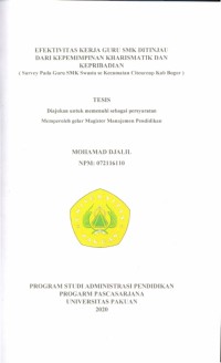 Efektivitas Kerja guru SMK ditinjau dari Kepemimpinan Kharismatik dan Kepribadian: survey pada guru SMK Swasta Se-Kecamatan Citeureup Kab. Bogor
