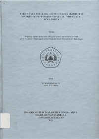 Peran Para Pihak Dalam Pemulihan Ekosistem Mangrove di Pesisir Juntinyuat, Indramayu, Jawa Barat