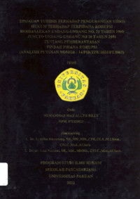 Tinjauan Yuridis Terhadap Pengurangan Vonis Hukum Terhadap Terpidana Korupsi Berdasarkan Undang-Undang No. 31 Tahun 1999 Juncto  Undang-Undang No 20 Tahun 2001 Tentang Pemberantasa Tindak Pidana Korupsi ( Analisis Putusan Nomor : 14/PID.TPK/2021/PT.DKI)