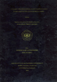 Analisis Strategi Pengelolaan Sampah Padat Di Kecamatan Pelayangan KOta Jambi