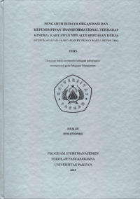 Pengaruh  Budaya Organisasi Dan Kepemimpinan Trnsformasional Terhadap Kinerja Karyawan Melalui Kepuasan Kerja