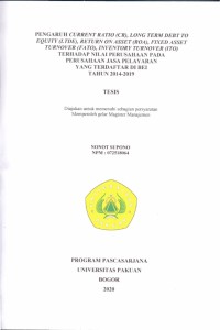 Pengaruh Current Ratio (CR), Long Term Debt to Equity (LTDE), Return on Asset (ROA), Fixed Asset Turnover (FATO), Inventory Turnover (ITO) terhadap Nilai Perusahaan pada Perusahaan Jasa Pelayaran yang terdaftar di BEI Tahun 2014-2019