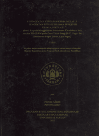 Peningkatan Kepuasan Kerja Melalui Penguatan Efikasi Diri Dan Supervisi Kepla Sekolah. (Studi Empiris Menggunakan Pendekatan Korelasional Dan Analisi SITOREM Pada Guru Tidak Tetap Di SD Negeri Se-Kecamatan Bogor Timur, Kota Bogor).