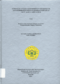 Hubungan antara kepemimpinan Kharismatik dan kepribadian dengan Kinerja Karyawan di PT. Karya Abdi Luhur
