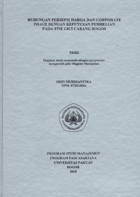 Hubungan Persepsi Harga Dan Corporate Image Dengan Keputusan Pembelian Pada Stie Gici Cabang Bogor