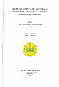 Hubungan kompensasi dan penilaian kinerja dengan keterikatan pegawai: studi kasus pada PT. Haleyora Power