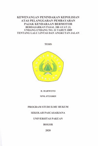 Kewenangan Penindakan Kepolisian atas Pelanggaran Pembayaran Pajak Kendaraan Bermotor Berdasarkan Pasal 288 ayat (10 UU No. 22 tahun 2009 tentang lalu lintas dan angkutan ajalan