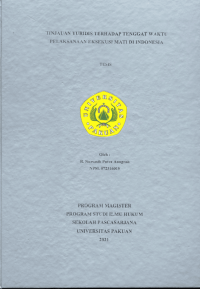 Image of Tinjauan Yuridis Terhadap Tenggat Waktu Pelaksanaan Esksekusi Mati Di Indonesia