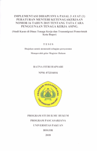 Implementasi dihapusnya pasal 3 ayat (1) peraturan menteri ketenagakerjaan nomor 16 tahun 2015 tentang tata cara penggunaan tenaga kerja asing
