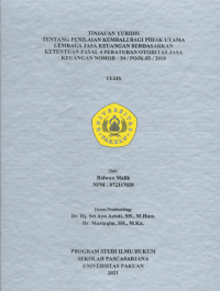 Tinjauan Yuridis Tentang Penilaian Kembali Bagi Pihak Utama Lembaga Jasa Keuangan Berdasarkan Ketentuan Pasal 4 Peraturan Otoritas Jasa Keuangan Nomor : 34 / POJK.03 / 2008