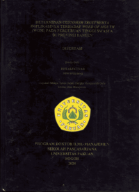 Determinan Customer Trust Serta Implikasinya Terhadap Word Of Mouth (WOM) pada Perguruan Tinggi Swasta di Provinsi Banten