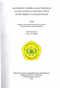 Manajemen Pembelajaran Terjemah Al-Qur`an Dengan Metode Tamyiz Di SDIT Birrul Waalidain Bogor