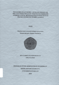 Pengembangan Model Aplikasi observasi Melalui Pemanfaatan Teknologi Berbasis Android untuk Meningkatkan Efektivitas Proses Supervisi Pembelajaran