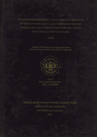 Status Keberlanjutan Lahan Baku Sawah Untuk Di Usulkanm Penetapan Lahan Pertanian Pangan Berkelanjutan ( LP2B ) Di Kabupaten Bulungan Provinsi Kalimantan Utara