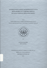 Analisis Spasial Kepekaan Lingkungan Untuk Mitigasi Bencana Tumpahan Minyak di Taman Nasional Kepulauan Seribu