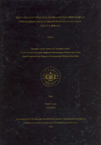 Rencana Dan Strategi Pembangunan Perumahan Untuk Masyarakat Berpenghasilan Rendah Di Kota Bogor