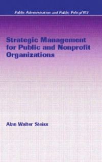 Strategic Management for Public and Nonprofit Organizations
