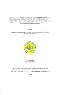Loyalitas Guru Ditinjau Dari Kepemimpinan Situasional Kepala Sekolah Dan Religiusitas (Studi pada Guru Pegawai Negeri Sipil Sekolah Dasar Negeri se-Kecamatan Gegerbitung Kabupaten Sukabumi)