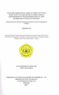 Analisis Sequential Explanatory Tentang Hubungan Antara Budaya Organisasi, Kepemimpinan Transformasional Dan Kepribadian Dengan Kinerja : Studi Pada Guru Sekolah Menengah Kejuruan Negeri Di Kabupaten Cianjur