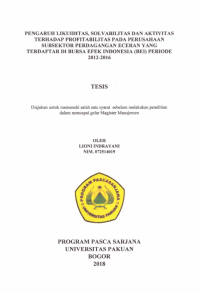Pengaruh Likuiditas, Solvabilitas dan Aktivitas Terhadap Profitabilitas Pada Perusahaan Subsektor Perdagangan Eceran Yang Terdaftar Di Bursa Efek Indonesia (BEI) Periode 2012-2016