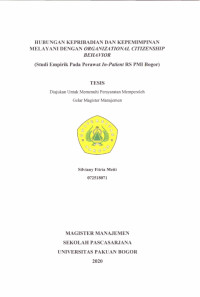 Hubungan Kepribadian dan Kepemimpinan Melayani dengan Organizational Citizenship Behavior: studi epirik pada perawat in-Patient RS PMI Bogor