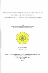 Pengaruh Komitmen Terhadap Organisasi Dan Program Pelatihan Pada Kinerja Pegawai