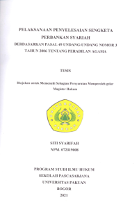 Pelaksanaan Penyelesaian Sengketa Perbankan Syariah Berdasarkan Pasal 49 UU No 3 Tahun 2006 Tentang Peradilan Agama