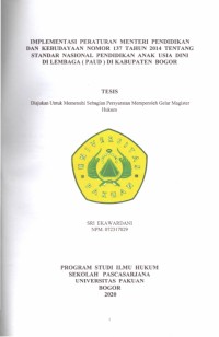 Implementasi peraturan menteri pendidikan dan kebudayaan nomor 137 tahun 2014 tentang standar nasional pendidikan anak usia dini di lembaga (paud) di kabupaten bogor