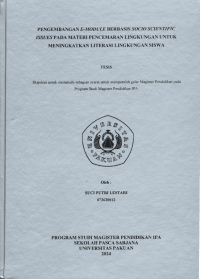 Pengembangan E-Module Berbasis Socio Scientific Issues pada Materi Pencemaran LIngkungan untuk Meningkatkan Literasi Lingkungan Siswa