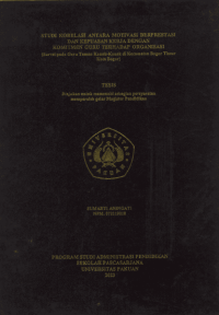 Studi Korelasi antara Motivasi Berprestasi dan Kepuasan Kerja dengan Komitmen Guru terhadap Organisasi (Survei pada Guru Taman Kanak-kanak di Kecamatan Bogor Timur Kota Bogor)
