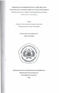 Peningkatan produktivitas guru melalui pengembangan efikasi diri dan iklim organisasi (Penelitian Pada Guru Sekolah Menengah Kejuruan Swasta Di Kecamatan Cigombong)