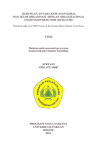 Hubungan Antara Kepuaasan Kerja dan Iklim Organisasi dengan Organizational Citizenship Behavior (OCB) Guru