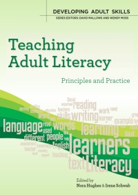 Teaching Adult Literacy : Principles and Practice