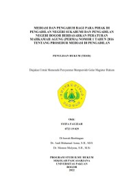 Mediasi dan Pengaruh Bagi Para Pihak di Pengadilan Negeri Sukabumi dan Pengadilan Negeri Bogor Berdasarkan Peraturan Mahkamah Agung (PERMA) No 1 Tahun 2016 Tentang Prosedur Mediasi di Pengadilan