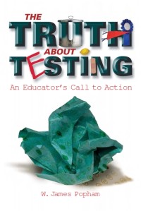 The truth about testing: an educator’s call to action