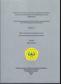 Image of PENINGKATAN KINERJA GURU MELALUI PENGUATAN BUDAYA ORGANISASI, KEPEMIMPINAN TRANSFORMASIONAL DAN KEPRIBADIAN (Studi Empirik Menggunakan Analisis Korelasi dan Analisis SITOREM pada Guru SD Negeri di Kota Jakarta Barat)