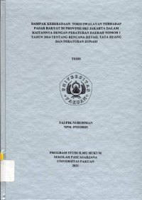 Dampak Keberadaan Toko Swalayan terhadap Pasar Rakyat di Provinsi DKI Jakarta dalam Kaitannya dengan Peraturan Daerah Nomor 1 Tahun 2014 Tentang Rencana Detail Tata Ruang dan Peraturan Zonasi
