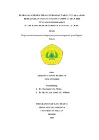 Penegakan Hukum Pidana terhadap Warga Negara Asing Berdasarkan UU No 6 tahun 2011 tentang keimigrasian: studi kasus perkara Kristen Antoinette Gray