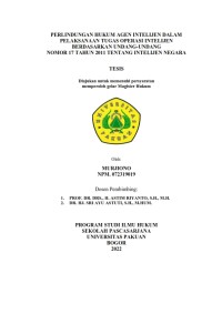 Perlindungan hukum Agen Intelijen dalam pelaksanaan tugas Operasi Intelijen Berdasarkan UU No. 17 2011 tentang Intelijen Negara